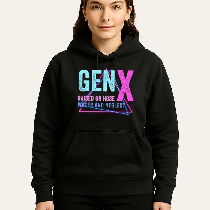 Gen X Raised On Hose Water And Neglect Funny Meme Vintage Generation X Hoodie