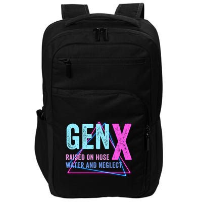 Gen X Raised On Hose Water And Neglect Funny Meme Vintage Generation X Impact Tech Backpack