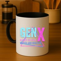 Gen X Raised On Hose Water And Neglect Funny Meme Vintage Generation X Mug