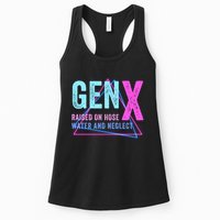 Gen X Raised On Hose Water And Neglect Funny Meme Vintage Generation X Womens Tank Top