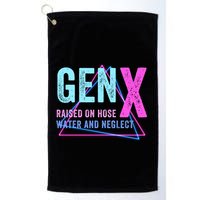 Gen X Raised On Hose Water And Neglect Funny Meme Vintage Generation X Golf Towel