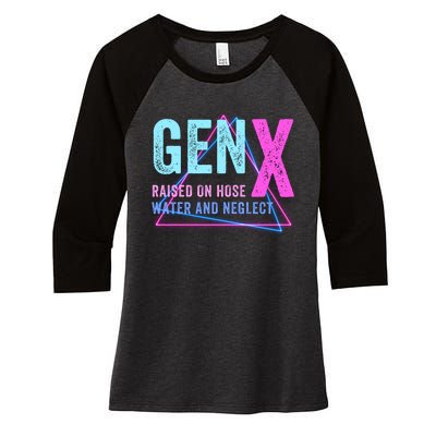 Gen X Raised On Hose Water And Neglect Funny Meme Vintage Generation X Women's Tri-Blend 3/4-Sleeve Raglan Shirt