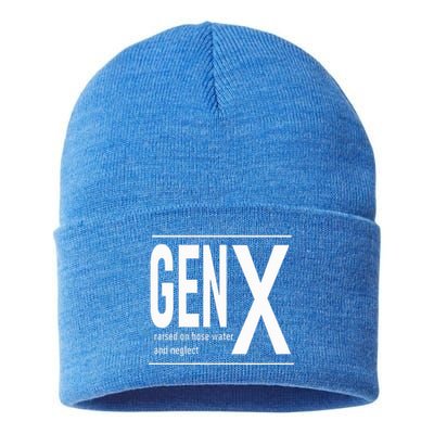 GEN X raised on hose water and neglect humor (C) Sustainable Knit Beanie