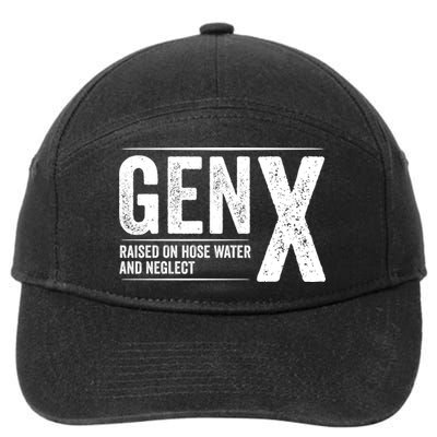 Gen X Raised On Hose Water And Neglect Generation X 7-Panel Snapback Hat
