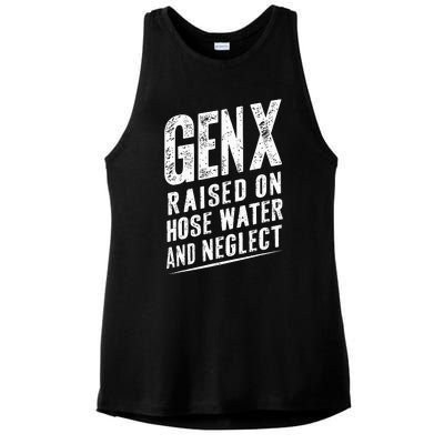 Gen X Raised On Hose Water And Neglect Gen X Ladies PosiCharge Tri-Blend Wicking Tank