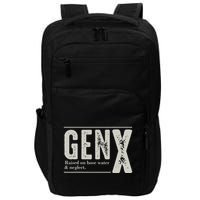 Gen X Raised On Hose Water And Neglect Humor Generation X Impact Tech Backpack