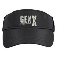 Gen X Raised On Hose Water And Neglect Humor Generation X Adult Drive Performance Visor