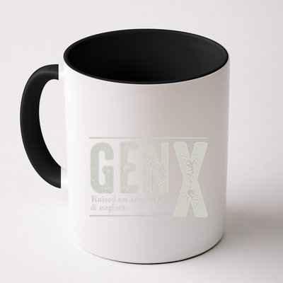 Gen X Raised On Hose Water And Neglect Humor Generation X Mug
