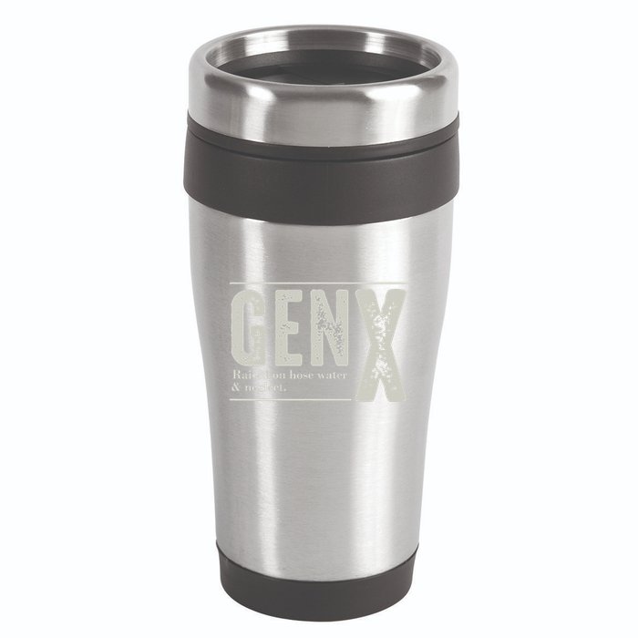 Gen X Raised On Hose Water And Neglect Humor Generation X 16oz Travel Tumbler