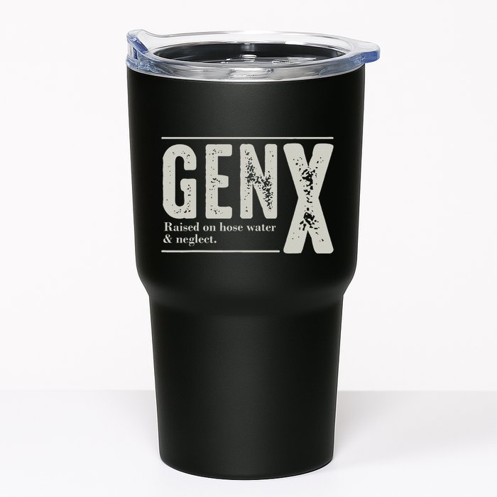 Gen X Raised On Hose Water And Neglect Humor Generation X Tumbler