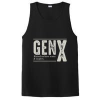 Gen X Raised On Hose Water And Neglect Humor Generation X PosiCharge Competitor Tank