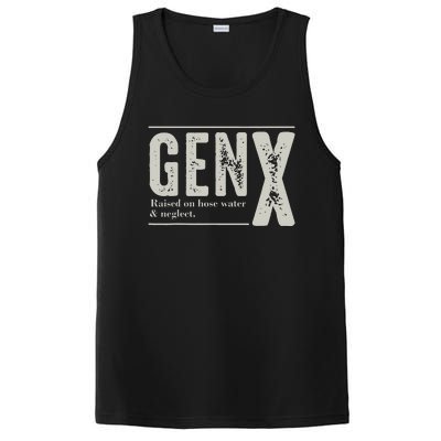 Gen X Raised On Hose Water And Neglect Humor Generation X PosiCharge Competitor Tank