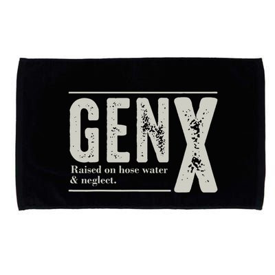 Gen X Raised On Hose Water And Neglect Humor Generation X Microfiber Hand Towel