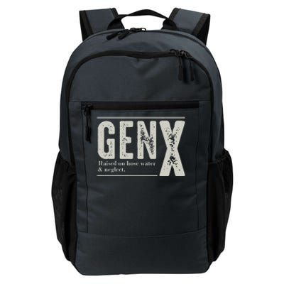 Gen X Raised On Hose Water And Neglect Humor Generation X Daily Commute Backpack