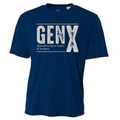 Gen X Raised On Hose Water And Neglect Humor Generation X Cooling Performance Crew T-Shirt