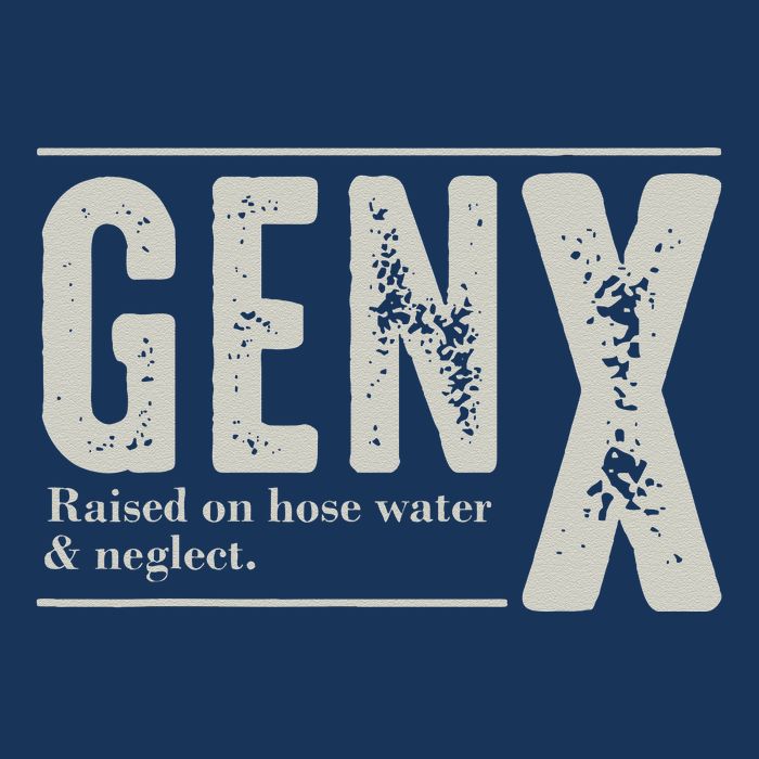 Gen X Raised On Hose Water And Neglect Humor Generation X Sustainable Bucket Hat