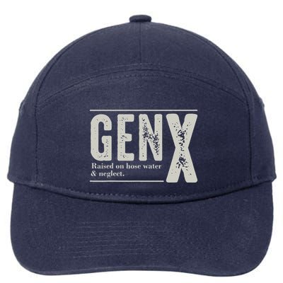 Gen X Raised On Hose Water And Neglect Humor Generation X 7-Panel Snapback Hat
