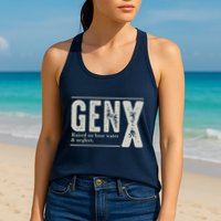 Gen X Raised On Hose Water And Neglect Humor Generation X Womens Tank Top
