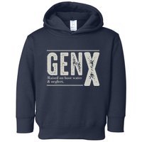 Gen X Raised On Hose Water And Neglect Humor Generation X Toddler Hoodie