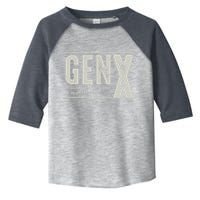 Gen X Raised On Hose Water And Neglect Humor Generation X Toddler Fine Jersey T-Shirt