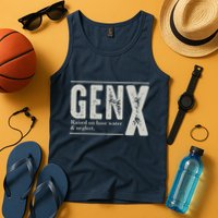 Gen X Raised On Hose Water And Neglect Humor Generation X Tank Top