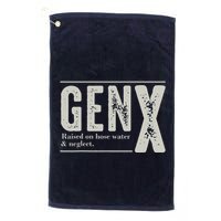 Gen X Raised On Hose Water And Neglect Humor Generation X Golf Towel