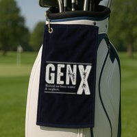 Gen X Raised On Hose Water And Neglect Humor Generation X Golf Towel