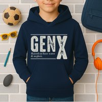 Gen X Raised On Hose Water And Neglect Humor Generation X Kids Hoodie