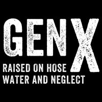 Gen X Raised On Hose Water And Neglect Funny Generation X 7-Panel Snapback Hat
