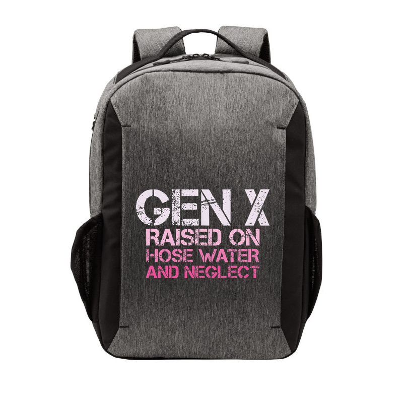 Gen X Raised On Hose Water And Neglect Humor Generation X Vector Backpack