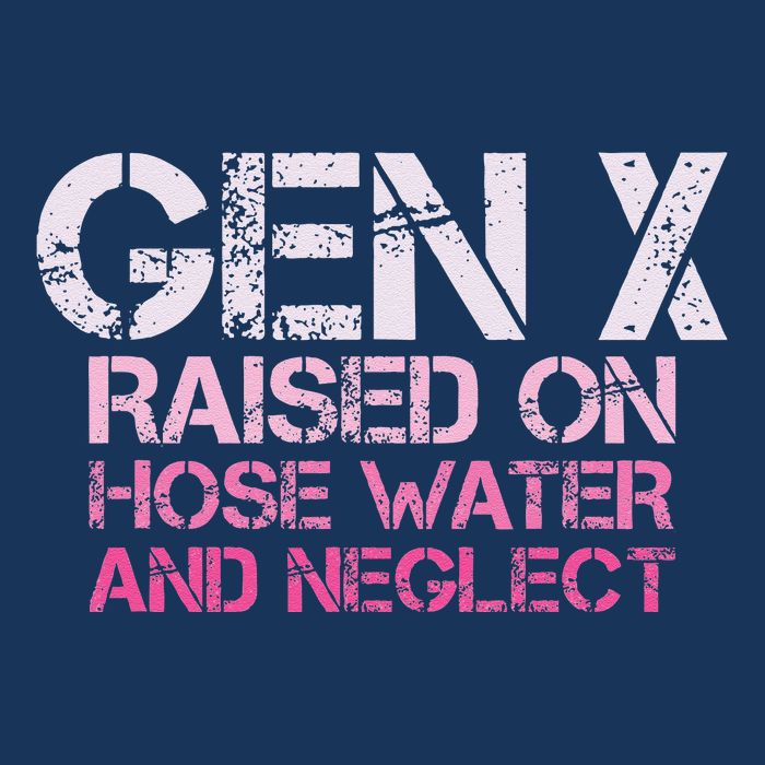 Gen X Raised On Hose Water And Neglect Humor Generation X 16 in Basic Backpack