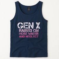 Gen X Raised On Hose Water And Neglect Humor Generation X Tank Top