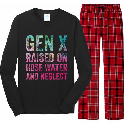 Gen X Raised On Hose Water And Neglect Long Sleeve Pajama Set