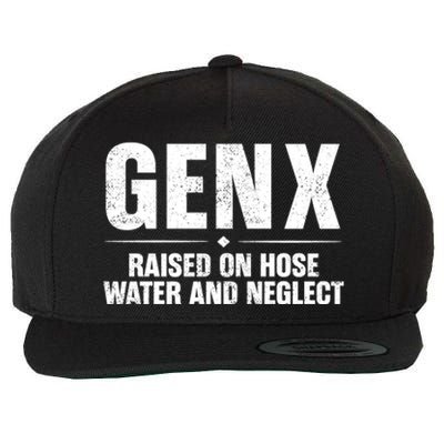 Gen X Raised On Hose Water And Neglect Generation X Wool Snapback Cap