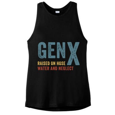 Gen X Raised On Hose Water And Neglect Funny Meme Vintage Generation X Ladies PosiCharge Tri-Blend Wicking Tank