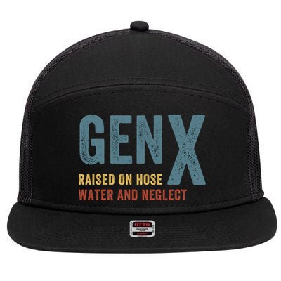 Gen X Raised On Hose Water And Neglect Funny Meme Vintage Generation X 7 Panel Mesh Trucker Snapback Hat