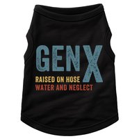 Gen X Raised On Hose Water And Neglect Funny Meme Vintage Generation X Doggie Tank