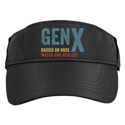 Gen X Raised On Hose Water And Neglect Funny Meme Vintage Generation X Adult Drive Performance Visor