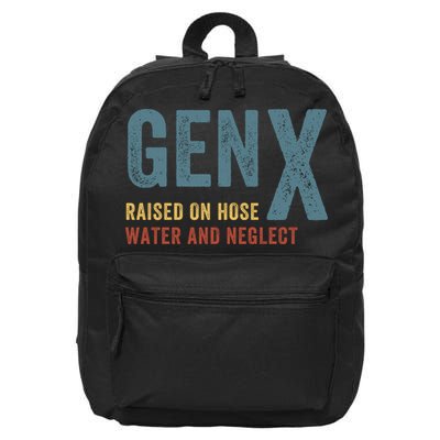 Gen X Raised On Hose Water And Neglect Funny Meme Vintage Generation X 16 in Basic Backpack