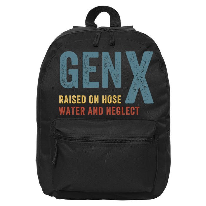 Gen X Raised On Hose Water And Neglect Funny Meme Vintage Generation X 16 in Basic Backpack