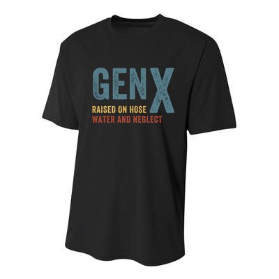 Gen X Raised On Hose Water And Neglect Funny Meme Vintage Generation X Youth Performance Sprint T-Shirt