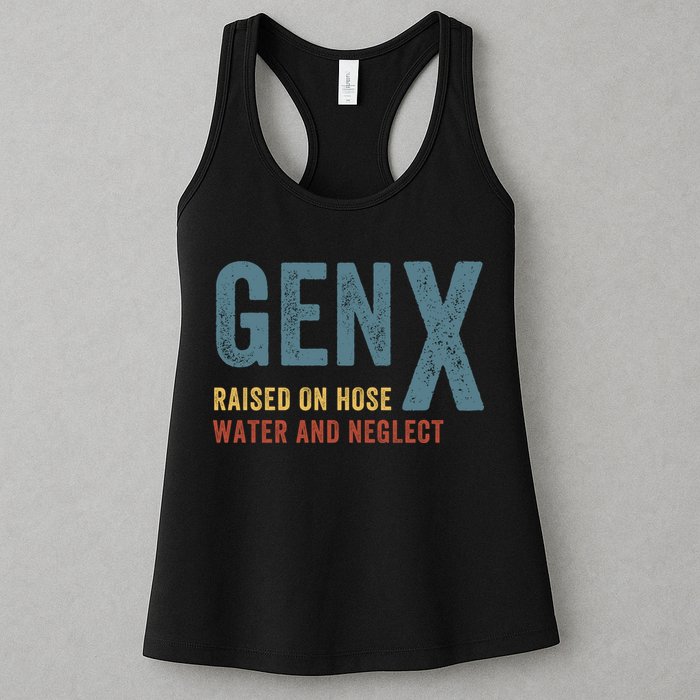 Gen X Raised On Hose Water And Neglect Funny Meme Vintage Generation X Womens Tank Top