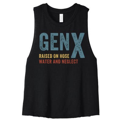 Gen X Raised On Hose Water And Neglect Funny Meme Vintage Generation X Women's Racerback Cropped Tank