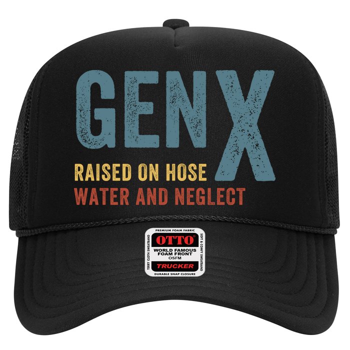 Gen X Raised On Hose Water And Neglect Funny Meme Vintage Generation X Hat