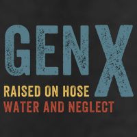 Gen X Raised On Hose Water And Neglect Funny Meme Vintage Generation X Hat
