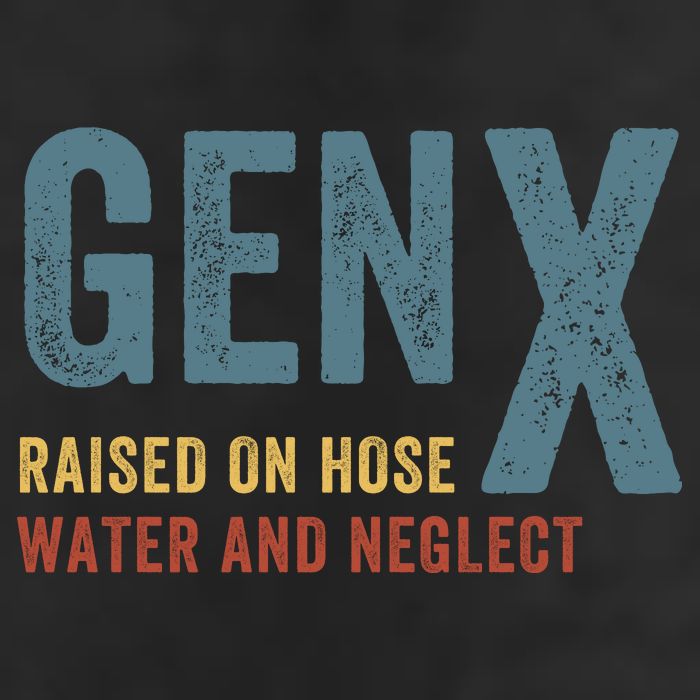 Gen X Raised On Hose Water And Neglect Funny Meme Vintage Generation X Hat