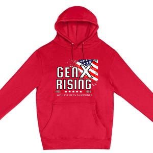 Gen X Rising We Have Been Summoned Premium Pullover Hoodie