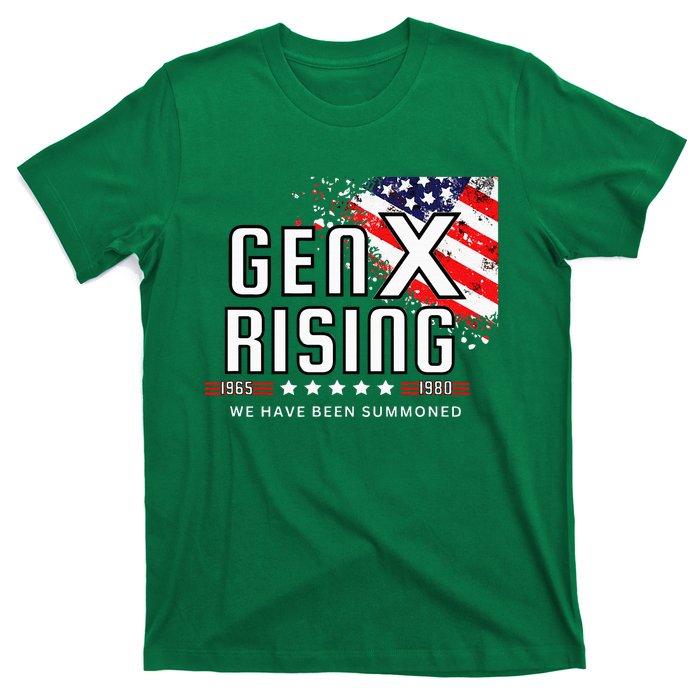 Gen X Rising We Have Been Summoned T-Shirt