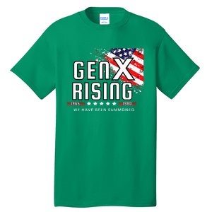 Gen X Rising We Have Been Summoned Tall T-Shirt