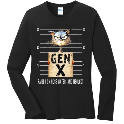 Gen X Raised On Hose Water And Neglect Funny Gen X Ladies Long Sleeve Shirt